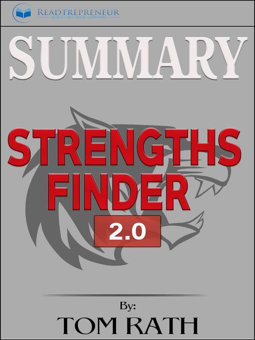 Title details for Summary of StrengthsFinder 2.0 by Tom Rath by Readtrepreneur Publishing - Available